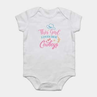 This Girl Loves Her Cowboys Baby Bodysuit